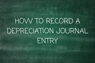 How to record a depreciation journal entry