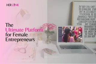 The Ultimate Platform for Female Entrepreneurs