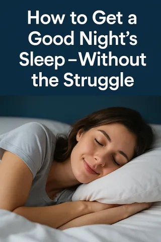 Get a Good Nights Sleep
