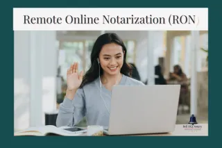 How Remote Online Notarization (RON) Works — And Why It’s Easier Than You Think