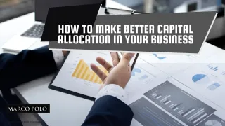 How to Make Better Capital Allocation In Your Business  As a CEO using Portfolio Theory.