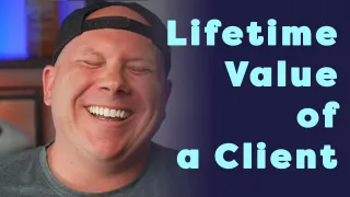 Lifetime Value of a Client | Jesse Drach | EP 281
