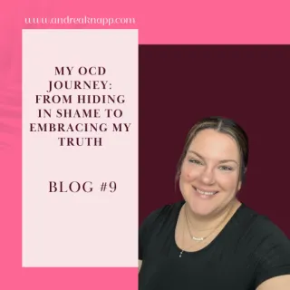 My OCD Journey: From Hiding in Shame to Embracing My Truth