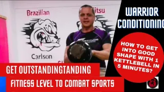 How to get outstanding condition to combat sports with kettlebells?