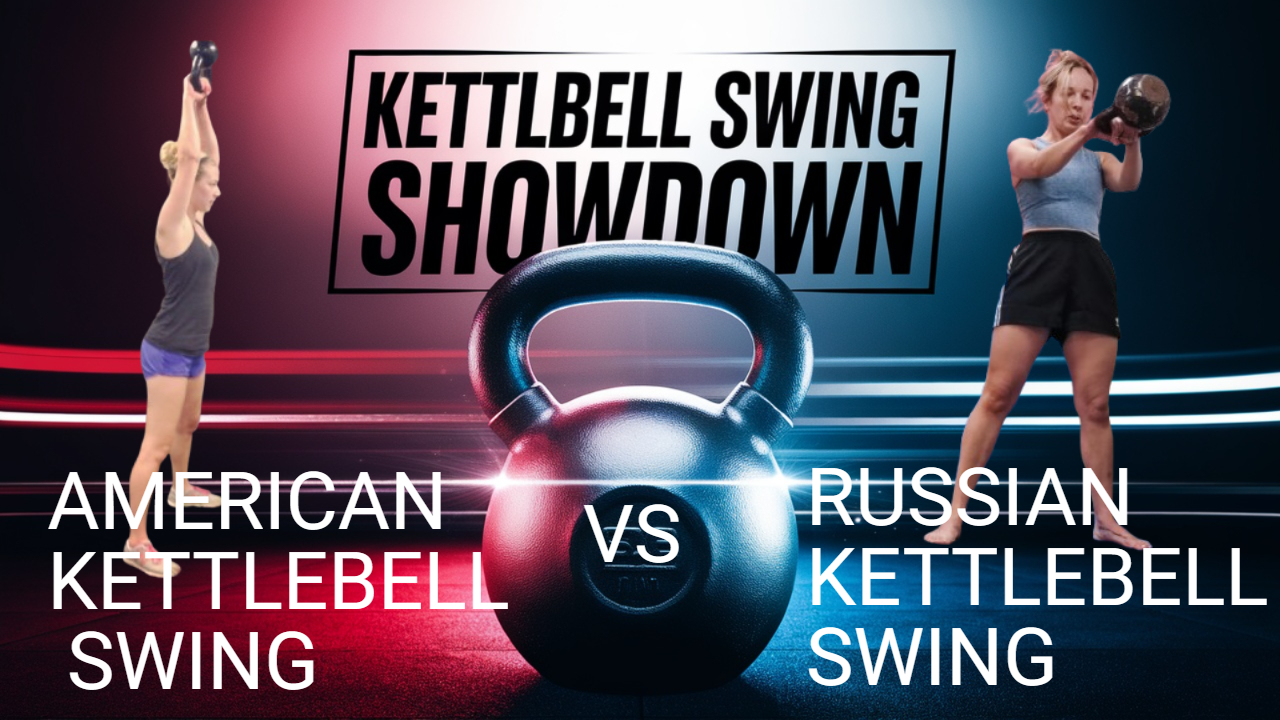 American VS Russian kettlebell swing