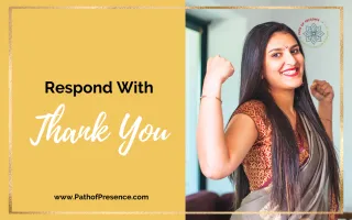 Respond with Gratitude: 8 Reasons to Say Thanks