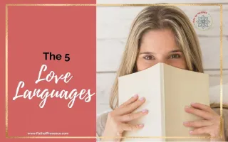 The 5 Love Languages and What You Need to Know