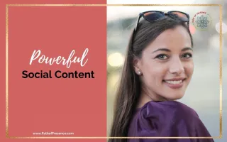 5 Easy Steps on How to Create Powerful Social Content