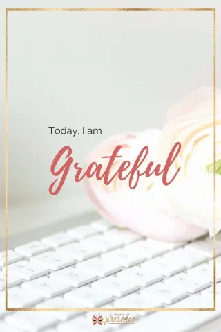 Today I Am Grateful: Embrace the Power of Gratitude