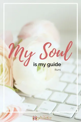 My Soul Is My Guide: Trust Your Inner Wisdom