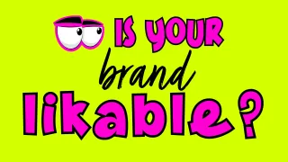 People buy from brands they know, like, and trust. How are you helping them like you?