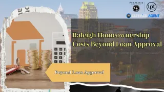 Loan Approved Isn’t Enough: Real Cost Raleigh