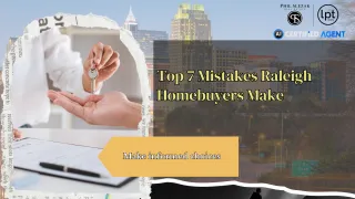 Top 7 Mistakes Raleigh Homebuyers Make in 2026