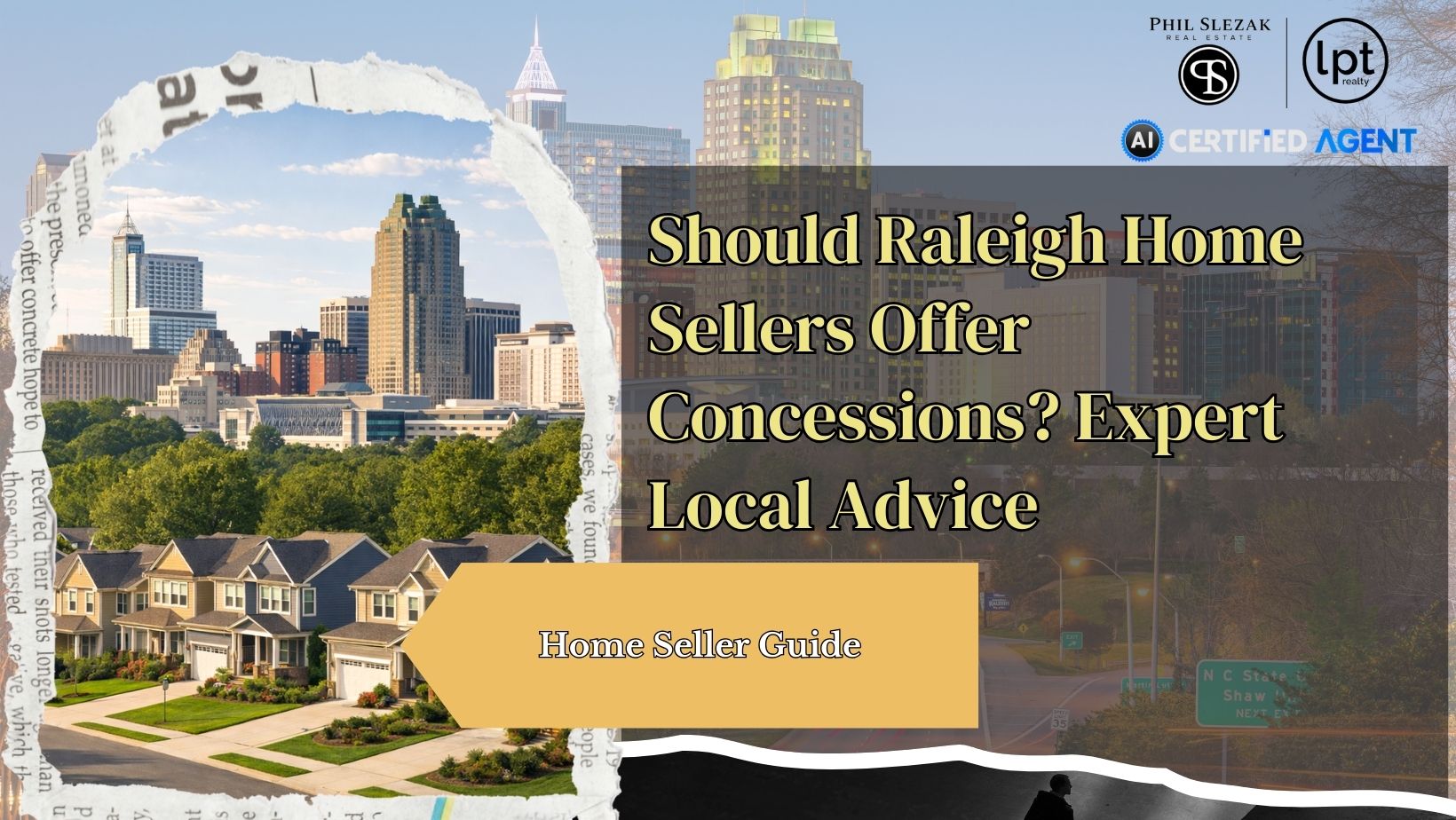 Should Raleigh Home Sellers Offer Concessions? Expert Local Advice
