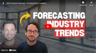 2025 Industry Forecast: Trendspotting & Insights