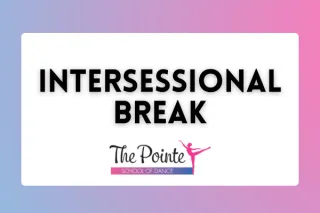 Intersessional Breaks at The Pointe
