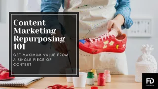 Content Repurposing 101: How To Get Maximum Value From A Single Piece Of Content