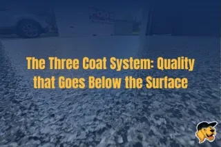 The Three Coat System: Quality that Goes Below the Surface