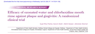 Efficacy of ozonated water and chlorhexidine mouth  rinse against plaque and gingivitis: A randomized clinical trial