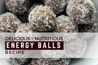 Energy Balls recipe: nutritious, delicious and healthy!