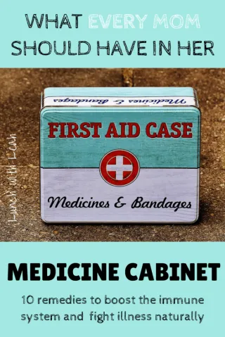What every mom should have in her “natural medicine cabinet”