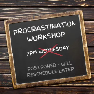 Say What? Procrastination Can Be A Good Thing?