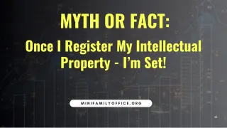 Myth or Fact: My IP Is registered - I'm set!