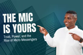 The Mic Is Yours: The Rise of Micro Messengers