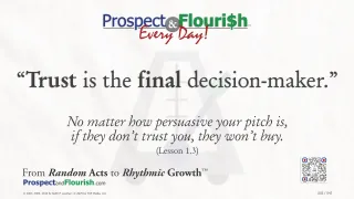 “Trust is the final decision-maker.”