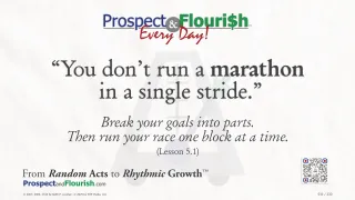 “You don’t run a marathon in a single stride.”