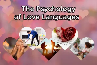 The Psychology of Love Languages