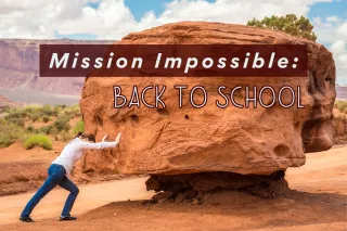 Mission Impossible: Back To School