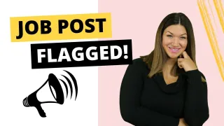 Was Your Job Post Flagged?