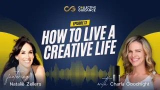 Episode 13: How to Live a Creative Life
