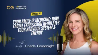 Episode 38 : Your Smile Is Medicine: How Facial Expression Regulates Your Nervous System & Energy