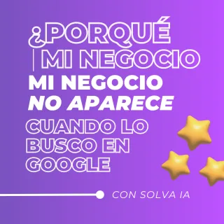 ¿Nadie Encuentra Mi Negocio en Google? Domina el Posicionamiento SEO y las Reseñas para Triunfar Online