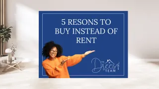 5 Reasons to Buy Instead of Rent