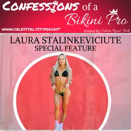  LAURA STALINKEVICIUTE & CELESTE IN PERSON CATCH UP INTERVIEW; Ms Bikini Olympia Goals, Environment & Support, American Dreams