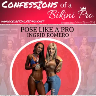 INGRID ROMERO; Pose Like a Pro, Pump-Up Procedure, Customized Bikini Creation-Presentation Series Ep 3