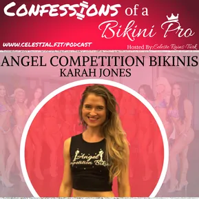 KARAH JONES; Angel Competition Bikinis, Confidence, The Right Suit Cut, Biggest Suit Buying Mistake- Presentation Series Ep 2