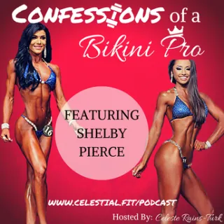 SHELBY PIERCE; Preparing for Post-Show, Developing Mental Strength, Crohn's Disease and Remission, Should You Continue Competing?