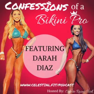DARAH DIAZ; Building a Brand, Developing Confidence, Bullying, Making Yourself a Priority, Embracing Your Body in All Seasons, Posing as a Performance, Amateur Lessons, Requalifying for the Olympia