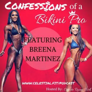 BREENA MARTINEZ: Mental Prep for Olympia, Switching Teams, Over training, Belief, Competition Life vs Healthier Life, and Tools for Recovery