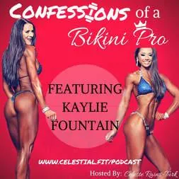 KAYLIE FOUNTAIN; Getting Sponsored, What happens after earning your Pro Card, Benefits of Working with a Coach even as a Coach, Ideal Conditioning & Mindset in Off-Season, and Enjoying the Sport Beyond the Trophies