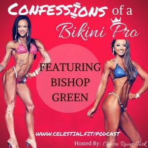 BISHOP GREEN; IIFYM Approach to Competing, Single Mom Life, Mental Illness, and Her Take on The Negative Trend of Girls Leaving the Sport