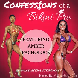 AMBER PACHOLOK; Makeup & Hair Dos and Don’ts, Hardest Prep, Career Burnout & Lifestyle Pressure, Your Purpose in Bodybuilding