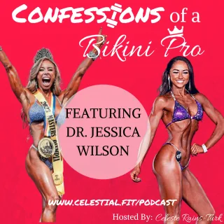 DR JESSICA WILSON Ms. Bikini Olympia Masters; The Truth Behind Getting Title, Mind Your Business, Put It On A Shelf, Identity