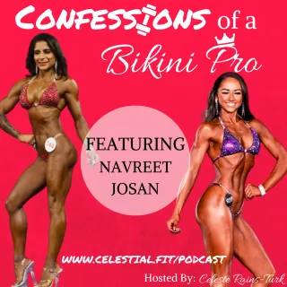 NAVREET JOSAN; India’s First IFBB Bikini Pro, Integrate this with Your Life, Makeup Artist’s Tips, Confidence in a Bikini, What to Pack for Show Day