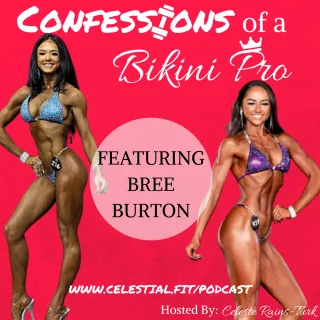 BREE BURTON; Pro Card to Near Death, Relationship Lessons, Wedding Prep During Prep, Growing into Bikini