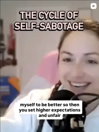 Cycle of Self-Sabotage